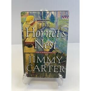 Hardcover historical fiction novel The Hornet's Nest By Jimmy Carter